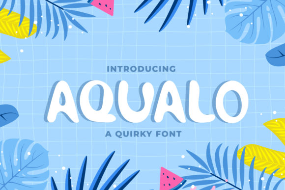 Aqualo: A Friendly Display Font for Branding