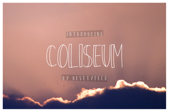 Coliseum: A Joyful Display Font for Social Media Creatives