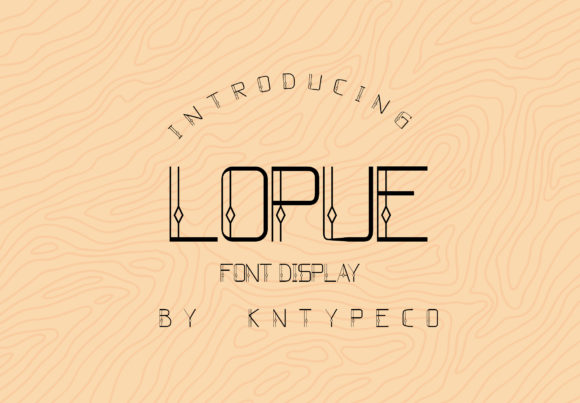 Lopue: A Retro Display Font for Editorial Design