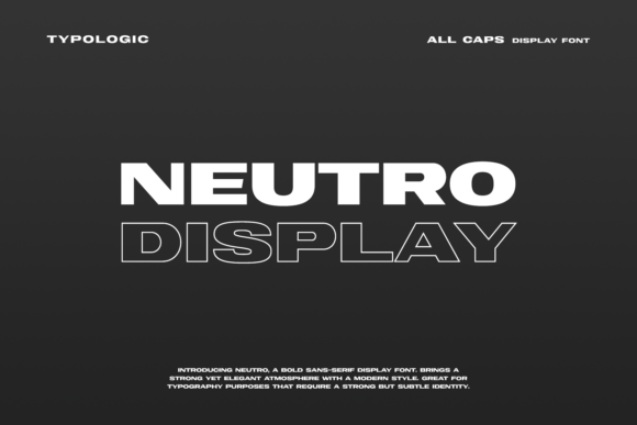 Neutro: A Bold Display Font for Impactful Campaigns