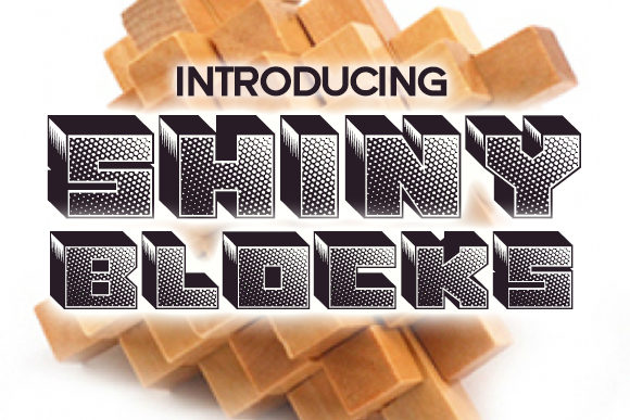 Shiny Blocks: The Bold 3D Font for Makers and Shop Owners
