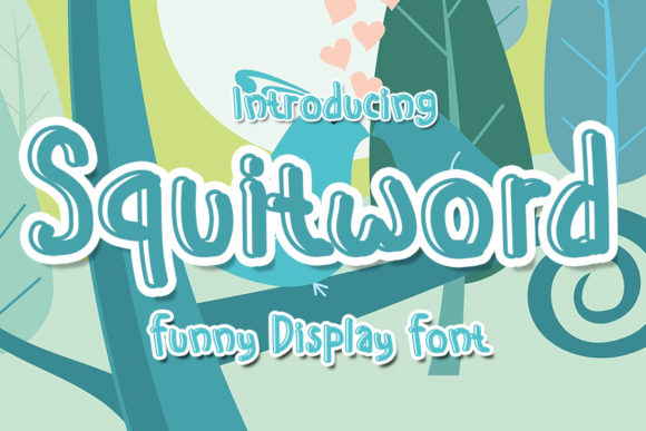 Squitword: A Colorful Cute Display Font for Creative Brands