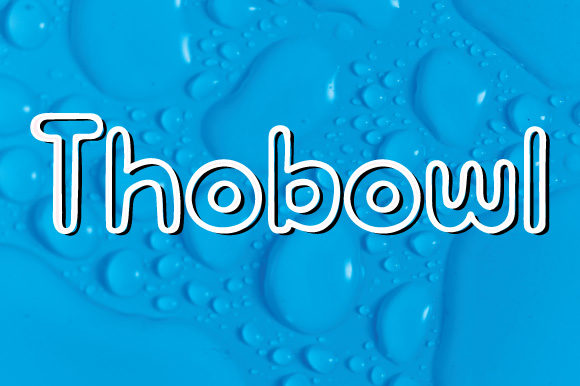 Thobowl: A Sweet Display Font for Modern Web Projects